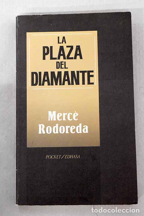 B&uuml;cher: La plaza del Diamante.- Rodoreda, Merce