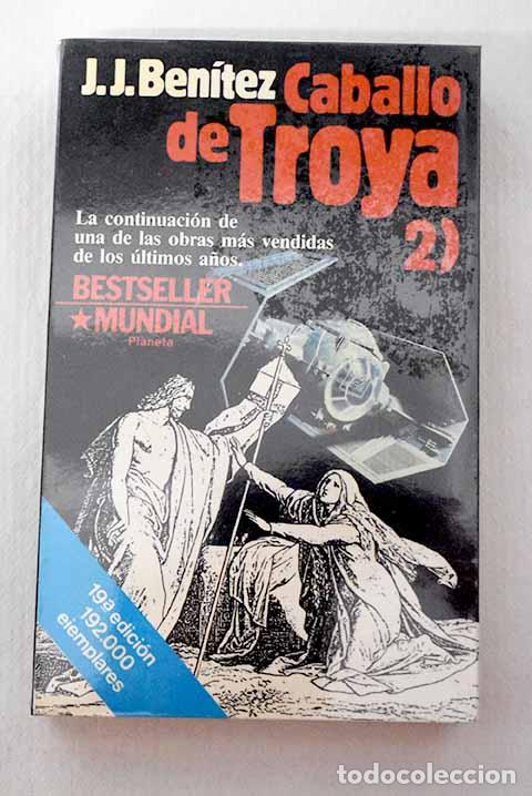 Livres: Caballo de Troya 2: Ben&iacute;tez, J. J..- Ben&iacute;tez, J. J.