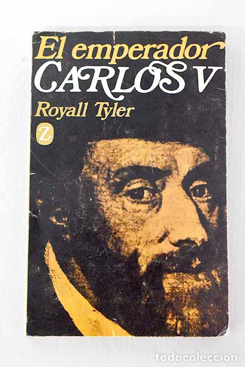 Livros em segunda m&atilde;o: El emperador Carlos V.- Tyler, Royall