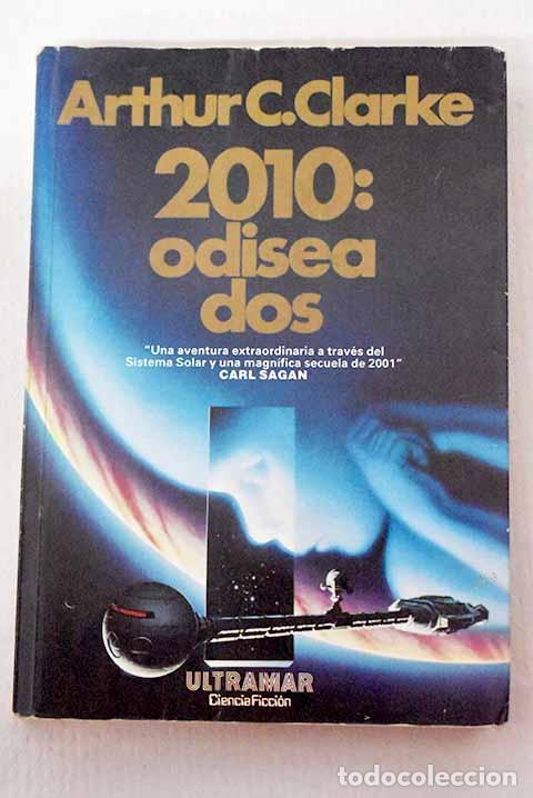 books: 2010: odisea dos: Clarke, Arthur Charles.- Clarke, Arthur Charles