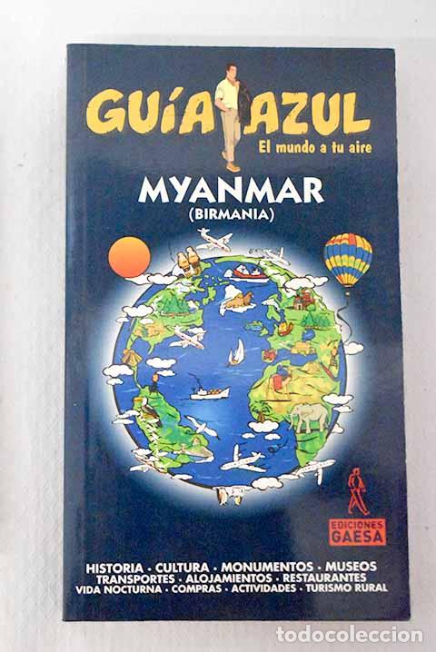 Livros em segunda m&atilde;o: Myanmar (Birmania): Mazarrasa Mowinckel, Luis.- Mazarrasa Mowinckel, Luis