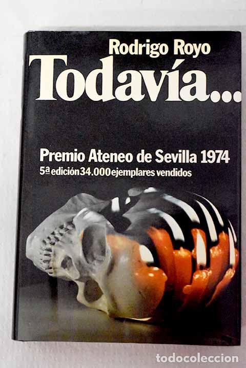 Livros em segunda m&atilde;o: Todav&iacute;a: Royo, Rodrigo.- Royo, Rodrigo