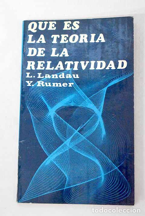 Livros em segunda m&atilde;o: Qu&eacute; es la teor&iacute;a de la relatividad.- Landau, L.