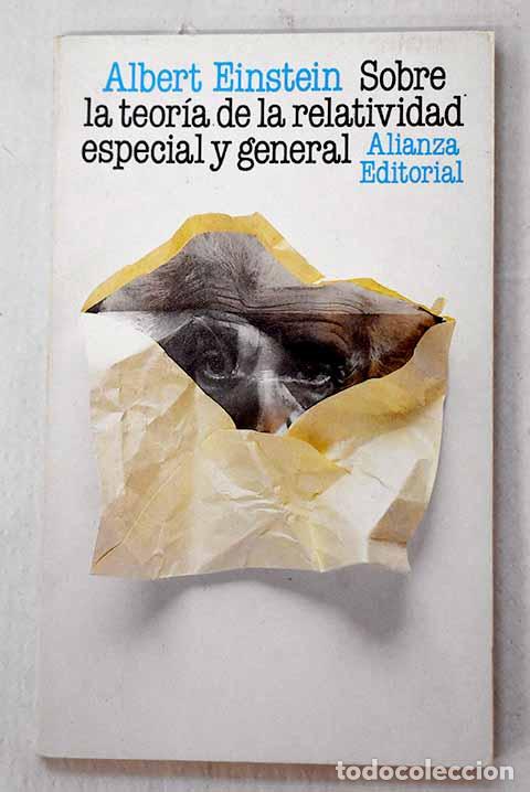 B&uuml;cher: Sobre la teor&iacute;a de la relatividad especial y general.- Einstein, Albert