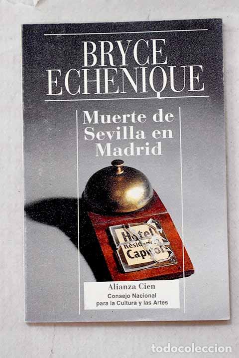 B&uuml;cher: Muerte de Sevilla en Madrid.- Bryce Echenique, Alfredo