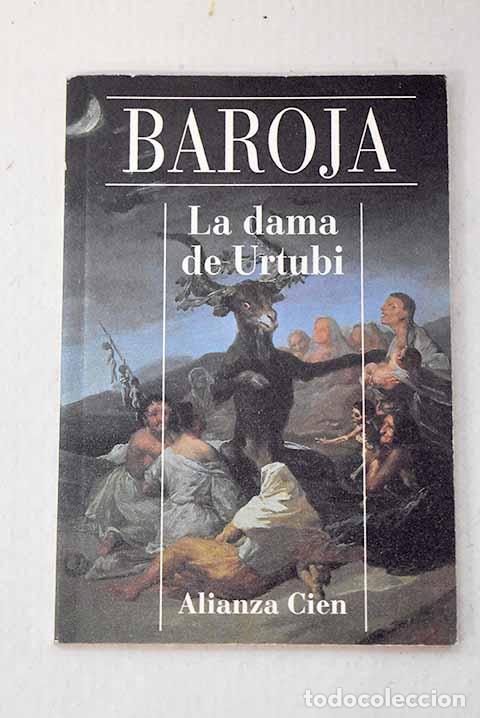B&uuml;cher: La dama de Urtubi: Baroja, P&iacute;o.- Baroja, P&iacute;o