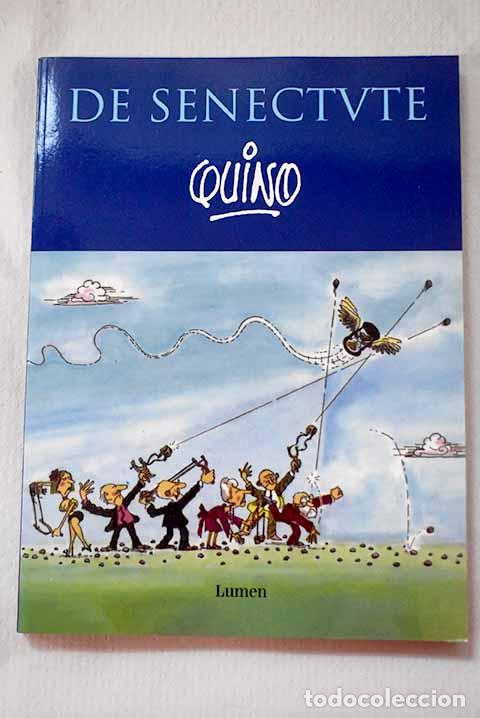 Livros em segunda m&atilde;o: De senectute: Quino: Lumen..- Quino