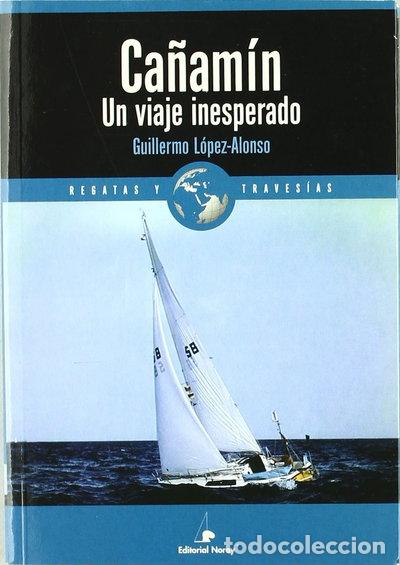 Libri di seconda mano: Ca&ntilde;am&iacute;n. Un viaje inesperado- 9788474861334