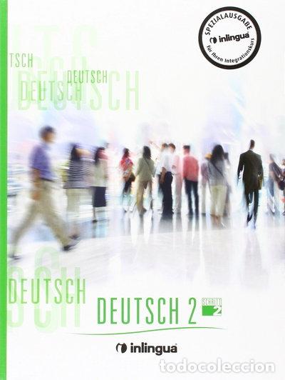 Libri di seconda mano: Inlingua Integrationskurs Deutsch 2 Schritt 2- 9783905812961