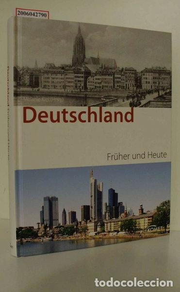 Livres: Deutschland fr&uuml;her und heute- 9783898367547