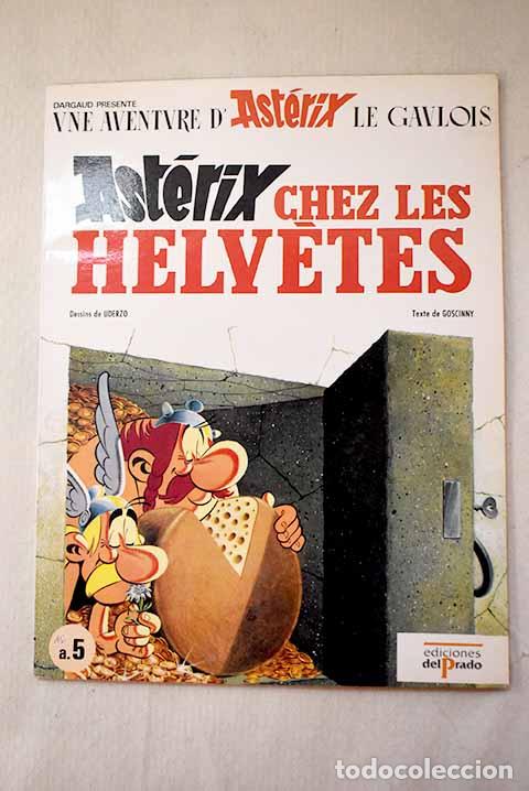 Libros: Ast&eacute;rix chez les helvetes.- Goscinny, Ren&eacute; - Foto 1