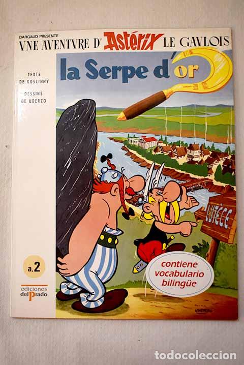 Livres: La serpe d or: Goscinny, Ren&eacute;.- Goscinny, Ren&eacute;