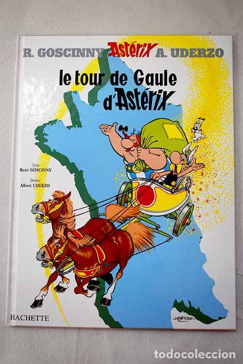books: Le tour de Gaule d Ast&eacute;rix.- Goscinny, Ren&eacute;