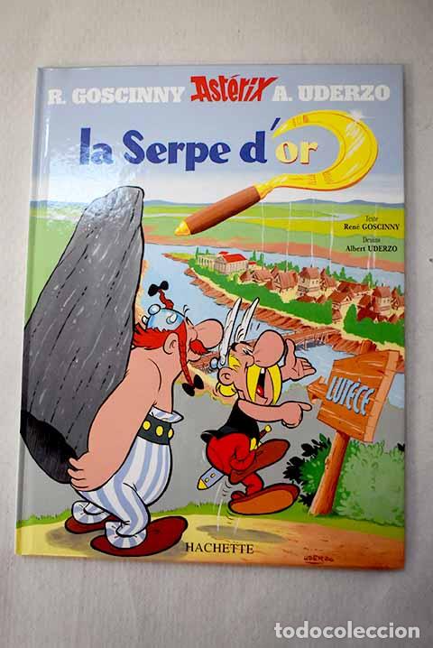 Libros: La serpe d or: Goscinny, Ren&eacute;.- Goscinny, Ren&eacute; - Foto 1