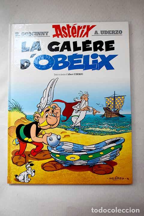 Livros em segunda m&atilde;o: La galere d Ob&eacute;lix: Uderzo, Albert.- Uderzo, Albert