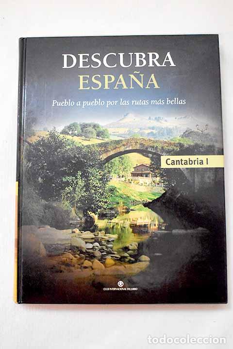 Libri di seconda mano: Descubra Espa&ntilde;a: pueblo a pueblo por las rutas m&aacute;s bellas, Tomo I