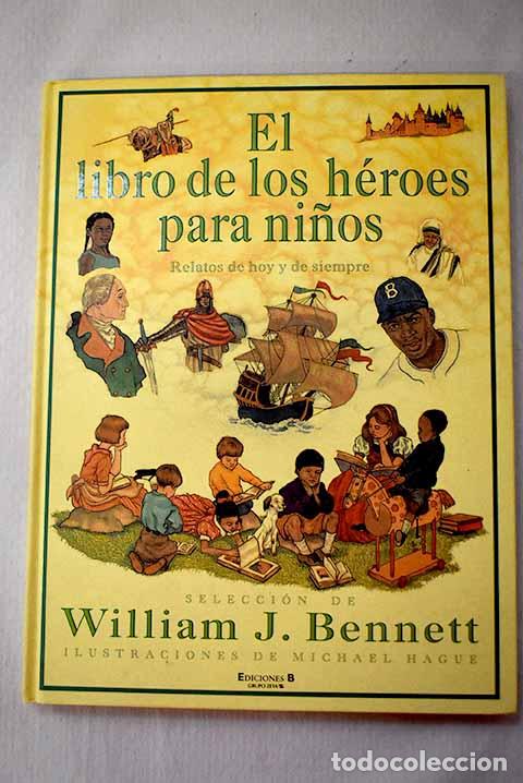 Libri di seconda mano: El libro de los h&eacute;roes para ni&ntilde;os