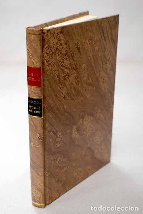 Libri di seconda mano: Segunda parte de la vida de Lazarillo de Tormes sacada de las cr&oacute;nicas antiguas de Toledo