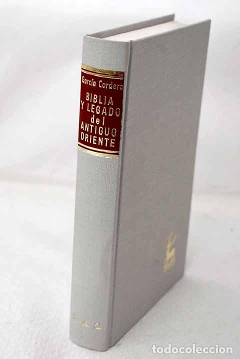 Livros em segunda m&atilde;o: La Biblia y el legado del antiguo Oriente: el entorno cultural de la historia de salvaci&oacute;n