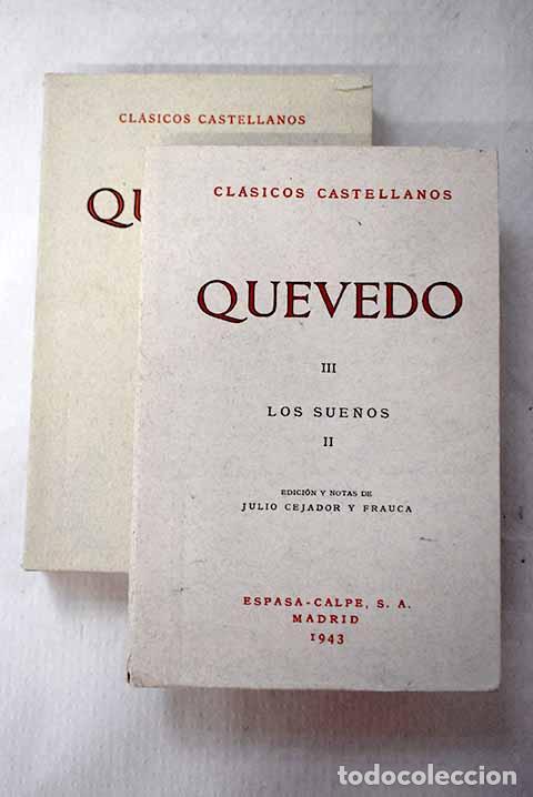 B&uuml;cher: Los sue&ntilde;os: Quevedo y Villegas, Francisco de.- Quevedo y Villegas, Francisco de