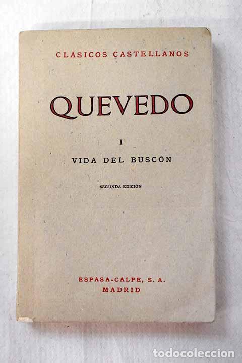 Libri di seconda mano: Vida del buscon: Quevedo y Villegas, Francisco de.- Quevedo y Villegas, Francisco de