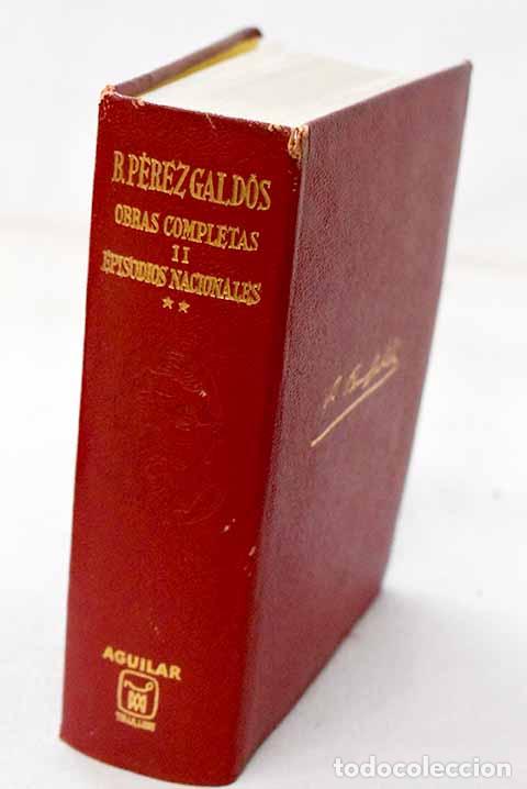 Libros: Episodios nacionales, Tomo II.- P&eacute;rez Gald&oacute;s, Benito