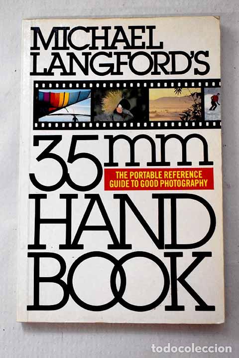 Libros: 35 MM hand book: Langford s, Michael.- Langford s, Michael