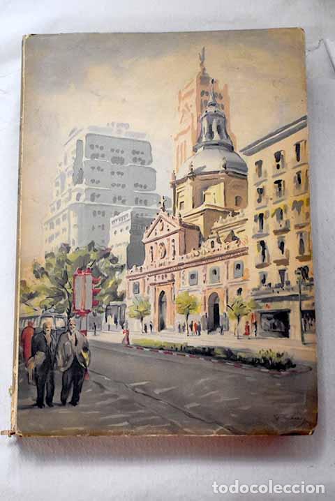 Libros: Recintos sagrados de Madrid: estudio : secci&oacute;n de cultura e informaci&oacute;n.- Velasco Zazo, Antonio