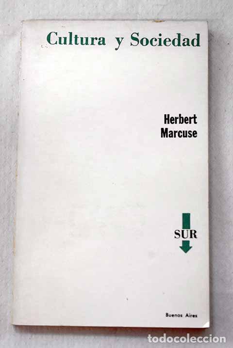 Libri di seconda mano: Cultura y sociedad: Marcuse, Herbert.- Marcuse, Herbert