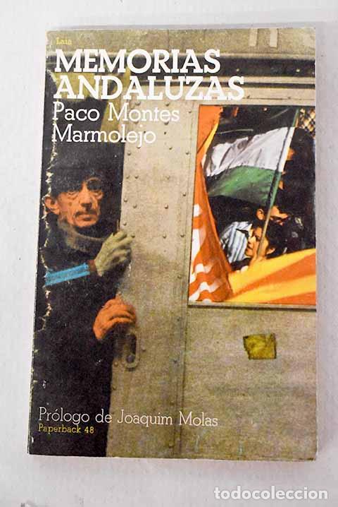 Libri di seconda mano: Memorias andaluzas: Montes Marmolejo, Francisco.- Montes Marmolejo, Francisco