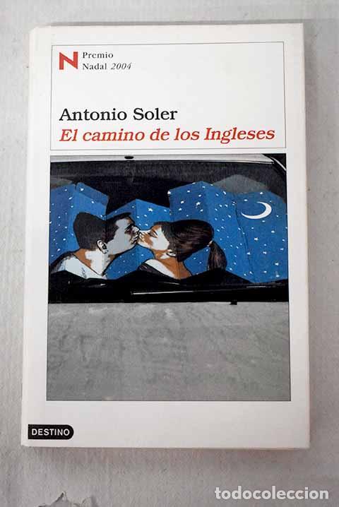 Livros em segunda m&atilde;o: El camino de los ingleses.- Soler, Antonio