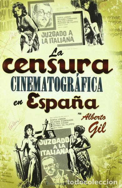 Libros: La censura cinematogr&aacute;fica en Espa&ntilde;a- 9788466640596