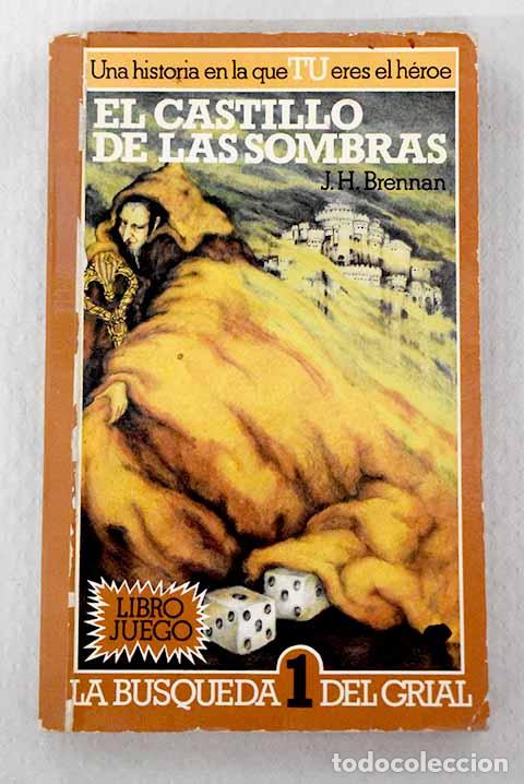books: El castillo de las sombras.- Brennan, J. H.