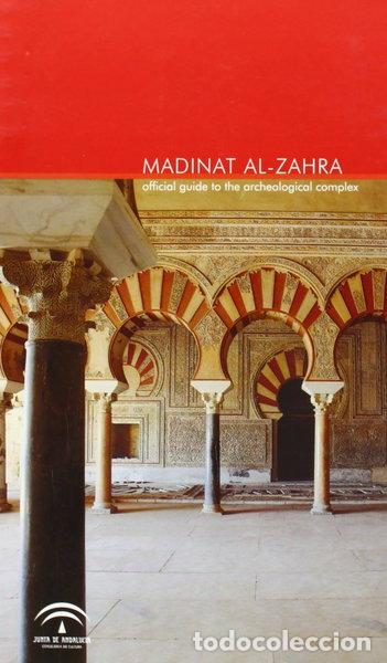 books: Madinat al-Zahra: Official guide to the archaeological complex- 9788482665542
