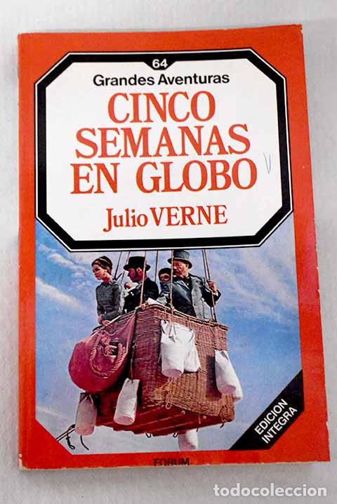 books: Cinco semanas en globo.- Verne, Julio