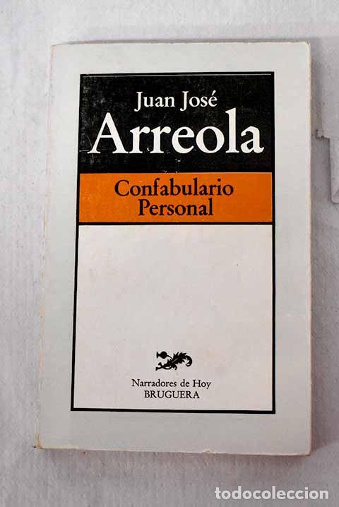 Libros: Confabulario personal.- Arreola, Juan Jos&eacute; - Foto 1