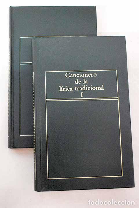 Libri di seconda mano: Cancionero de la l&iacute;rica tradicional