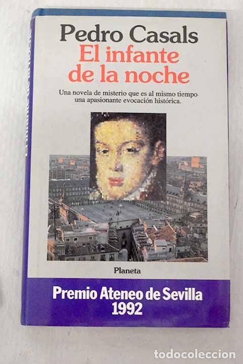 Libros: El infante de la noche.- Casals, Pedro - Foto 1