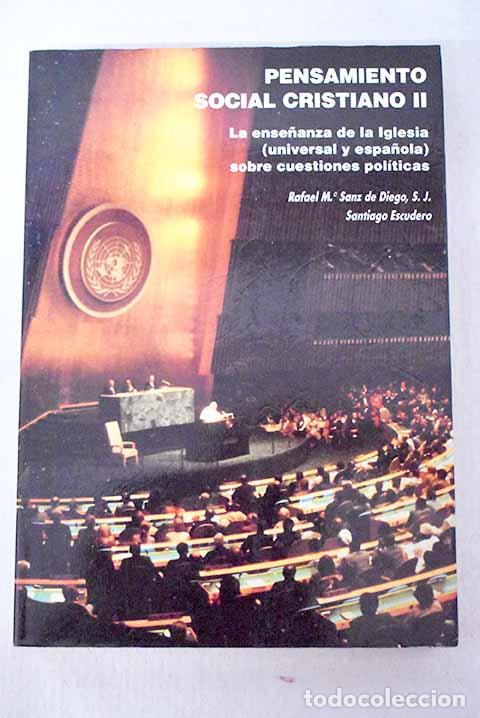 B&uuml;cher: Pensamiento social cristiano II: la ense&ntilde;anza de la Iglesia (universal y espa&ntilde;ola
