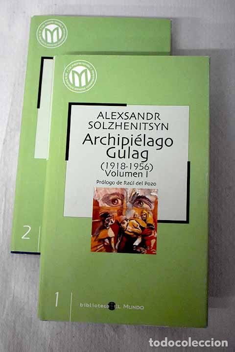 Libri di seconda mano: Archipi&eacute;lago Gulag (1918-1956).- Solzhenitsin, Alexander