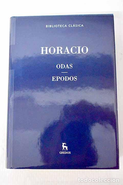 B&uuml;cher: Odas ; Canto Secular ; Epodos.- Horacio Flaco, Quinto