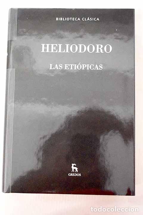 B&uuml;cher: Las eti&oacute;picas: Heliodoro de &Eacute;mesa.- Heliodoro de &Eacute;mesa
