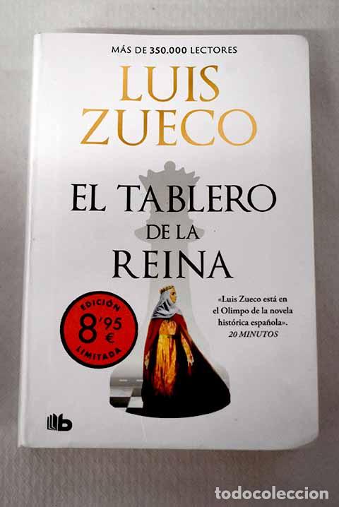 B&uuml;cher: El tablero de la reina.- Zueco, Luis