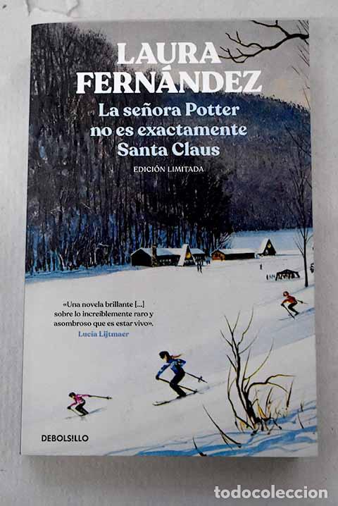 B&uuml;cher: La se&ntilde;ora Potter no es exactamente Santa Claus.- Fern&aacute;ndez, Laura