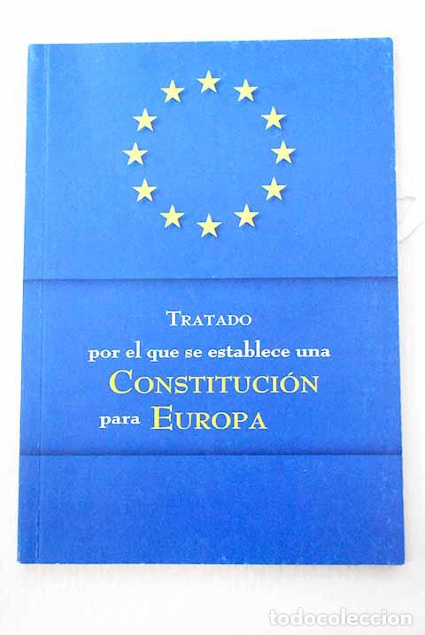 B&uuml;cher: Tratado por el que se establece una constituci&oacute;n para Europa