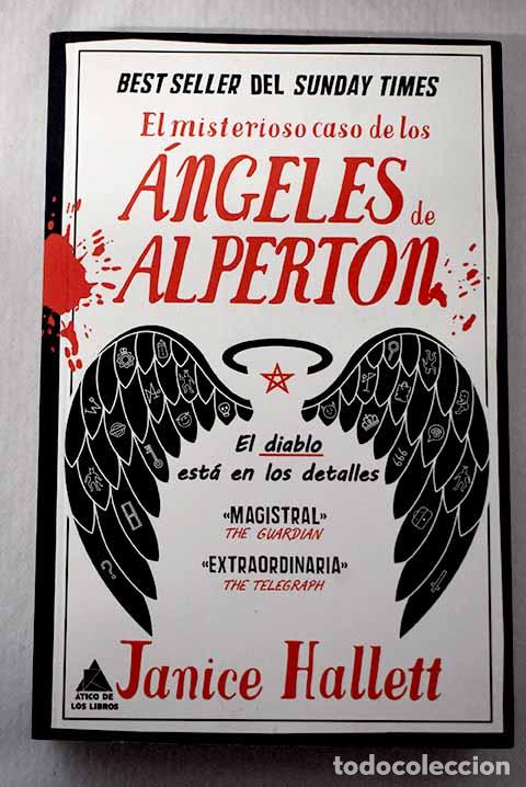 B&uuml;cher: El misterioso caso de los &Aacute;ngeles de Alperton.- Hallett, Janice