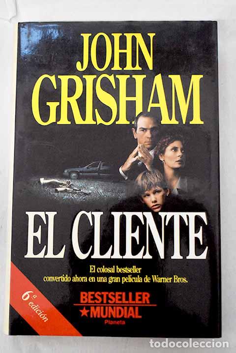 B&uuml;cher: El cliente: Grisham, John.- Grisham, John