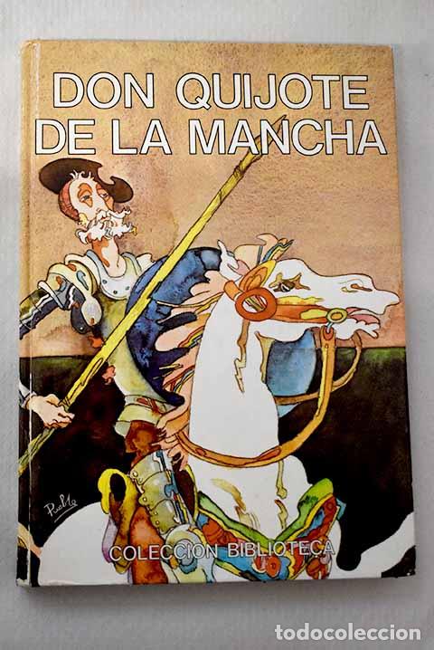 Libros: Don Quijote de la Mancha.- Cervantes Saavedra, Miguel de