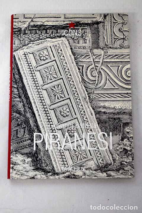 Libri di seconda mano: Giovanni Battista Piranesi.- Piranesi, Giovanni Battista; Ficacci, Luigi