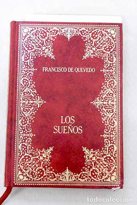 Livros em segunda m&atilde;o: Los sue&ntilde;os: Quevedo y Villegas, Francisco de.- Quevedo y Villegas, Francisco de